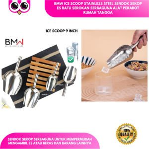 BMW ICE SCOOP STAINLESS STEEL SENDOK SEKOP ES BATU SEROKAN SERBAGUNA ALAT PERABOT RUMAH TANGGA