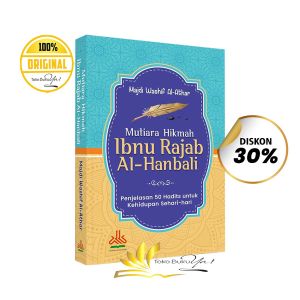 BUKU Mutiara Hikmah Ibnu Rajab Al-Hanbali - Pustaka Al-Kautsar