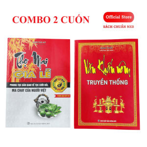 Bộ 2 cuốn - Văn Khấn Nôm Truyền Thống + Thọ Mai Gia Lễ (phong tục dân gian về tục cưới hỏi ma chay của người Việt Nam)