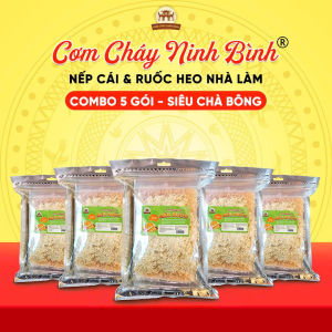 Combo 5 Gói 250g Cơm Cháy Siêu Chà Bông - Nếp Cái Hoa Vàng - Ruốc Heo Nhà Làm Túi Riêng - 4 Vị Sốt