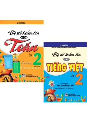 COMBO BỘ ĐỀ KIỂM TRA MÔN TOÁN + TIẾNG VIỆT LỚP 2 (BÁM SÁT SGK KẾT NỐI TRI THỨC VỚI CUỘC SỐNG)
