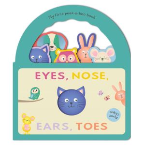 My First Peek A Boo Eyes Nose Ears Toes Board Book For Kids & Toddlers To Learn