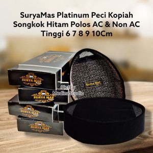 Peci Hitam Surya-Mas Platinum Kopiah Polos Ac Tinggi 7 8 9 10 Songkok Pria Dewasa Masa Kini Kwalitas BHS