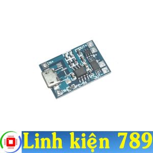 Mạch sạc bảo vệ pin 1S 3.7v 1A 18650 sạc jack Micro USB / jack TYPE-C