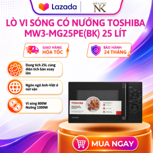 Lò vi sóng có nướng Toshiba MW3-MG25PE(BK) 25 lít - 9 Chế Độ Nấu - Công Suất 800W - Bảo Hành 12 Tháng