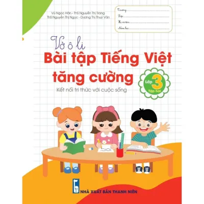 Sách - Vở ô li Bài Tập Tiếng Việt Tăng Cường Lớp 3 - Kết Nối