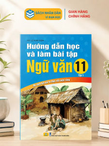 Sách - Hướng Dẫn Học Và Làm Bài Tập Ngữ Văn 11 - Biên Soạn Theo Chương Trình GDPT mới - Bộ sách Kết Nối - ndbooks