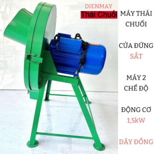 Máy thá¡ Cửa Đứng Sắt - Máy 2 Chế Độ - Máy Cắt Chuối Nguyên Cây - Băm Cỏ Voi. Động Cơ 15kW Bao Dây Đồng 100%