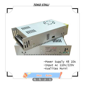 Power Supply 48V 10A led adaptor travo 48Volt 10amper kuailtas murni
