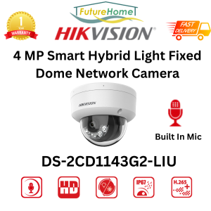 [SG Local] Hikvision DS-2CD1143G2-LIU 4MP 2K IR Dome Camera | 2.8mm Fixed Lens | Future Home