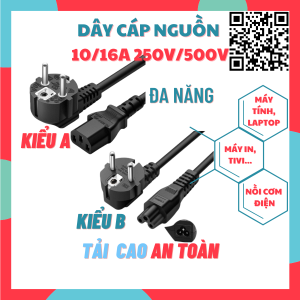 Dây cáp nguồn đa năng 10/16A 250/500V cho PC laptop máy in màn hình tivi siêu bền an toàn cho người sử dụng