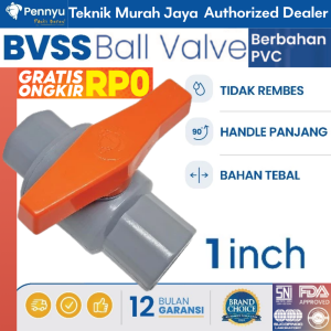 PENNYU BVSS Ball Valve PVC Plastik 1" Stop Kran Air 150 PSi 1 Inch Gagang Plastik SNI Garansi