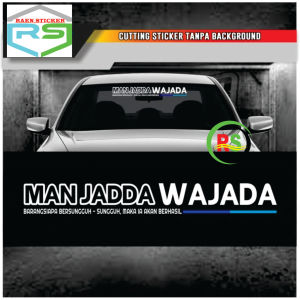 Sticker cutting MAN JADDA WAJADA tanpa background stiker kaca mobil truck pick up dll terlaris