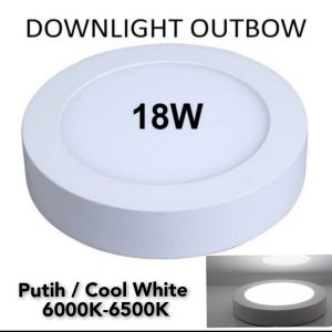 Lampu Downlight LED Panel OB Bulat 18W Outbow 18 W Round 18 Watt-IBZ-