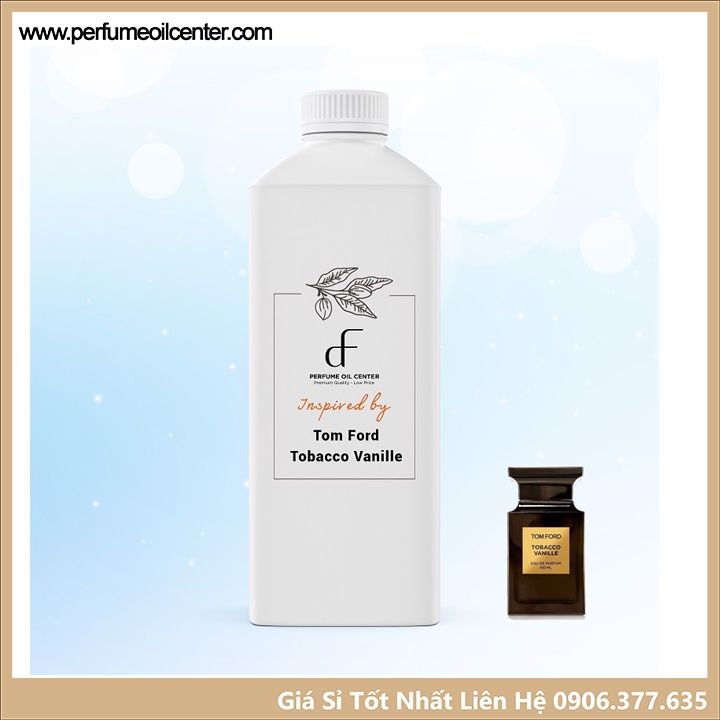 Tinh Dầu Nước Hoa Tom Ford Tobacco Vanille 500ml hương thơi lưu