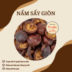 Nấm hương sấy giòn ăn liền 100g nấm sấy thăng hoa giữ nguyên hương vị tự nhiên - Lãn Ông