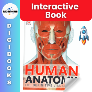Human Anatomy The Definitive Visual Guide - DIGIBOOKS (Animated & Interactive Digital Book)