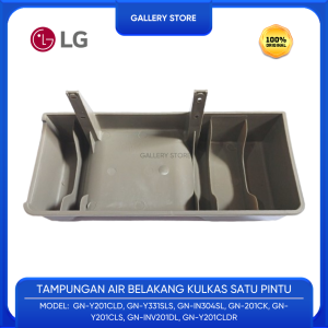 TAMPUNGAN PENAMPUNG AIR BUANG DRAIN TRAY BAGIAN BELAKANG KULKAS LG 1 PINTU SEMUA MODEL