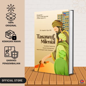 Tasawuf Milenial Pendidikan Tarekat dan Ekspresi Keberagamaan Kelas Menengah Muslim Perkotaan