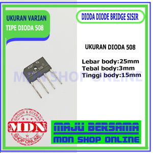 Dioda diode bridge sisir 3A 4A 5A 6A 8A 10A 15A 25A 35A kualitas bagus per 10pcs