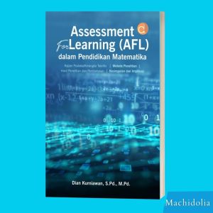 Deepublish Buku Assessment For Learning (AFL) dalam Pendidikan Matematika Original