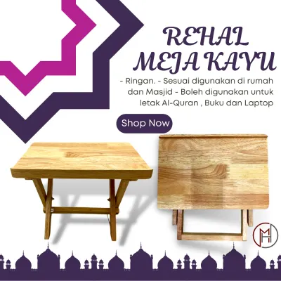 REHAL MEJA KAYU GETAH (Besar/Kecil) Rehal Meja Duduk Al-Quran Muqaddam Iqra Buku Laptop Rihal Wood Stand (Big/Small)