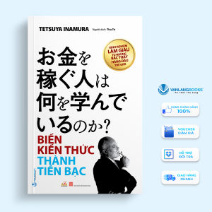 Sách - Biến Kiến Thức Thành Tiền Bạc-Vanlangbooks