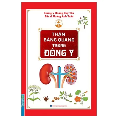 Sách Fahasa - Thận Bàng Quang Trong Đông Y