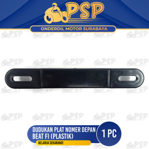 Dudukan Plat Nomer Depan Beat Fi (Plastik) - Pangkon Bracket Breket Braket Pelat Nomor Nopol Bagian