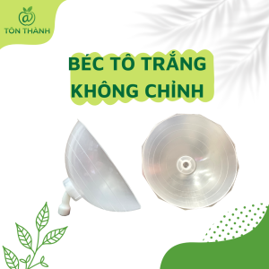 BÉC TÔ TRẮNG PHỄU TRẮNG BÉC XỊT CỎ XỊT T.H.U.Ố.C PHUN SƯƠNG KHÔNG CHỈNH