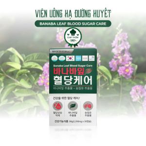 Viên Uống Giảm Đường Huyết Banaba Leaf Blood Sugar Care Hàn Quốc (30 viên/hộp)
