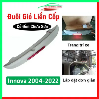 Đuôi gió sau xe ô tô liền cốp Innova 2004-2022 có đèn Hàng Mộc Chưa Sơn cánh lướt gió cốp sau trang trí xe hơi cực chất