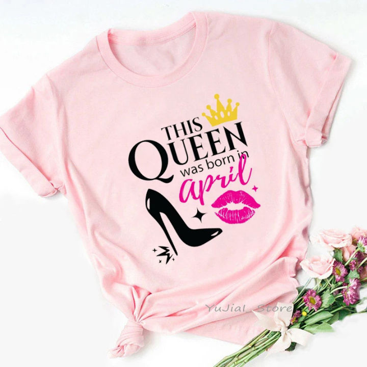 2025 New Year Christmas Queen Are Born In april Graphic Print