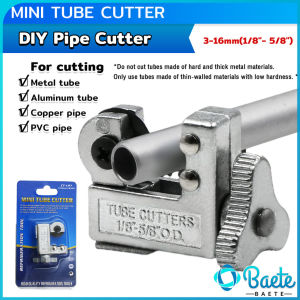 Baete Mini Tube Cutter 1.5"-5.8" (3-16mm) for Cutting Aluminum/Plastic Tube/Copper/thin Stainless Steel