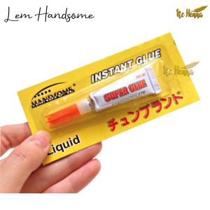 Lem Power Glue Handsome Lem Instan Serbaguna Strong Kuat Lama Lem Hand Some