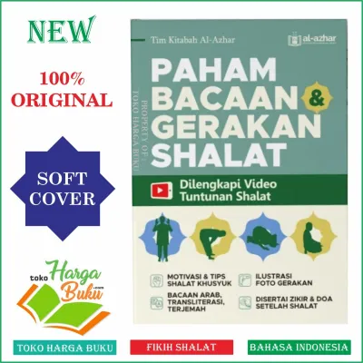 Paham bacaan dan Gerakan Shalat BONUS Video Tuntunan Sholat Khusyuk Dilengkapi Zikir & Doa Setelah Solat Panduan Shalat Lengkap Transliterasi Latin - AQWAM