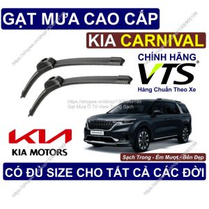 Gạt Mưa Kính Lái KIA Carnival Cặp Gạt Mưa Kính Lái Cho Các Dòng Xe KIA Carnival Có Đủ Size Cho Các Đời Xe KIA Carnival