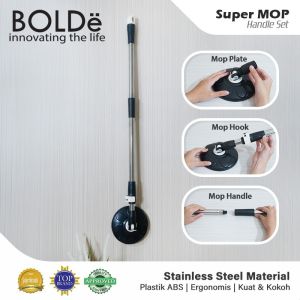 BOLDe Gagang / Tongkat / Handle Set Super Mop - GRATIS ONGKIR Jabodetabek