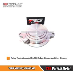 Tutup Timing Mio Tutup Noken As Mio TRG CNC Alumunium Berkualitas Varian Warna Silver Chrome