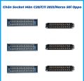 Bộ 2 chân socket màn hình trên main C20, C11 2021, Narzo 50i oppo. 