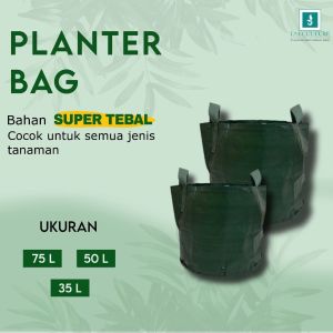 Planter Bag EASY GROW Product Planterbag 35 - 75 Liter Bahan Tebal