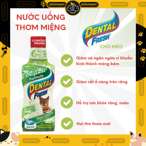Dental Fresh 237ml - Nước Uống Thơm Miệng - Giúp Thơm Miệng Trắng Răng Sạch Mảng Bám Cho Chó Mèo