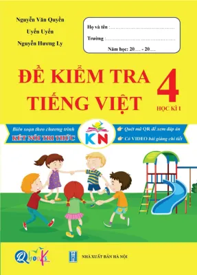 Combo Trọn Bộ Sách Kết Nối Cho Học Sinh Lớp 4 - Đề Kiểm Tra Bài Tập Tuần Và Bài Tập Hằng Ngày 2 Môn Toán và Tiếng Việt QBooks Cho Trẻ Em