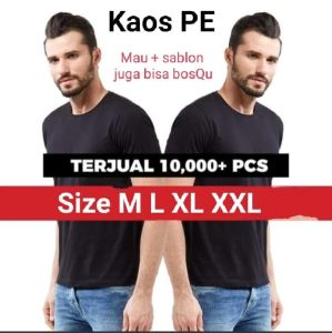 ST Kaos polos pendek PE murah / kaos polos murah / kaos PE / kaos murah / KAOS POLYESTER / KAOS  PE