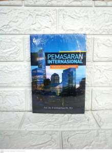 PEMASARAN INTERNASIONAL Pengantar Teori dan Konsep     Prof. Drs. H. Achmad Fauzi Dh M.A     EMPATDUA MEDIA PREMIUM AJ-MNJ-PSN Fakultas Manajemen Universitas Brawijaya