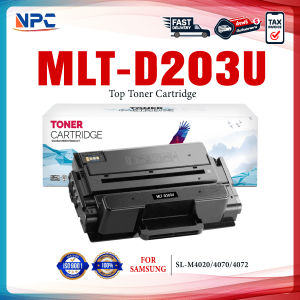NPC TONER หมึกเทียบเท่า MLT-D203U/203U/M203U/D203U FOR  SL-M4020/M4070/M4072