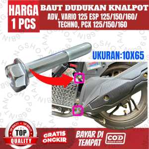 BAUT DUDUKAN KNALPOT 10x65 Gantung Pangkon Knalpot ADV Vario ESP 125/150/160 TECHNO PCX 125/150/160 HARGA 1 PCS