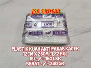 HD PLASTIK KUAH ANTI PANAS KACER 10x20 12x25 15x30 BERAT -/+ 230GR 100% ASLI MEREK KACER BERKUALITAS