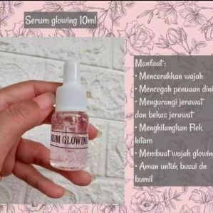 Serum Ajaib Glowing Dalam 5 Menit/Serum Glowing/Serum Virall/Serum Virall Tiktok/Serum Glowing Arsyila 10 Ml/Serum Mencerahkan Wajah/Serum Flek Hitam