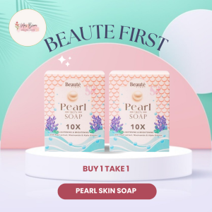 BUY 1 TAKE 1 BEAUTE FIRST PEAR SKIN SOAP 10x Lightening & Brightening with Pearl Extract